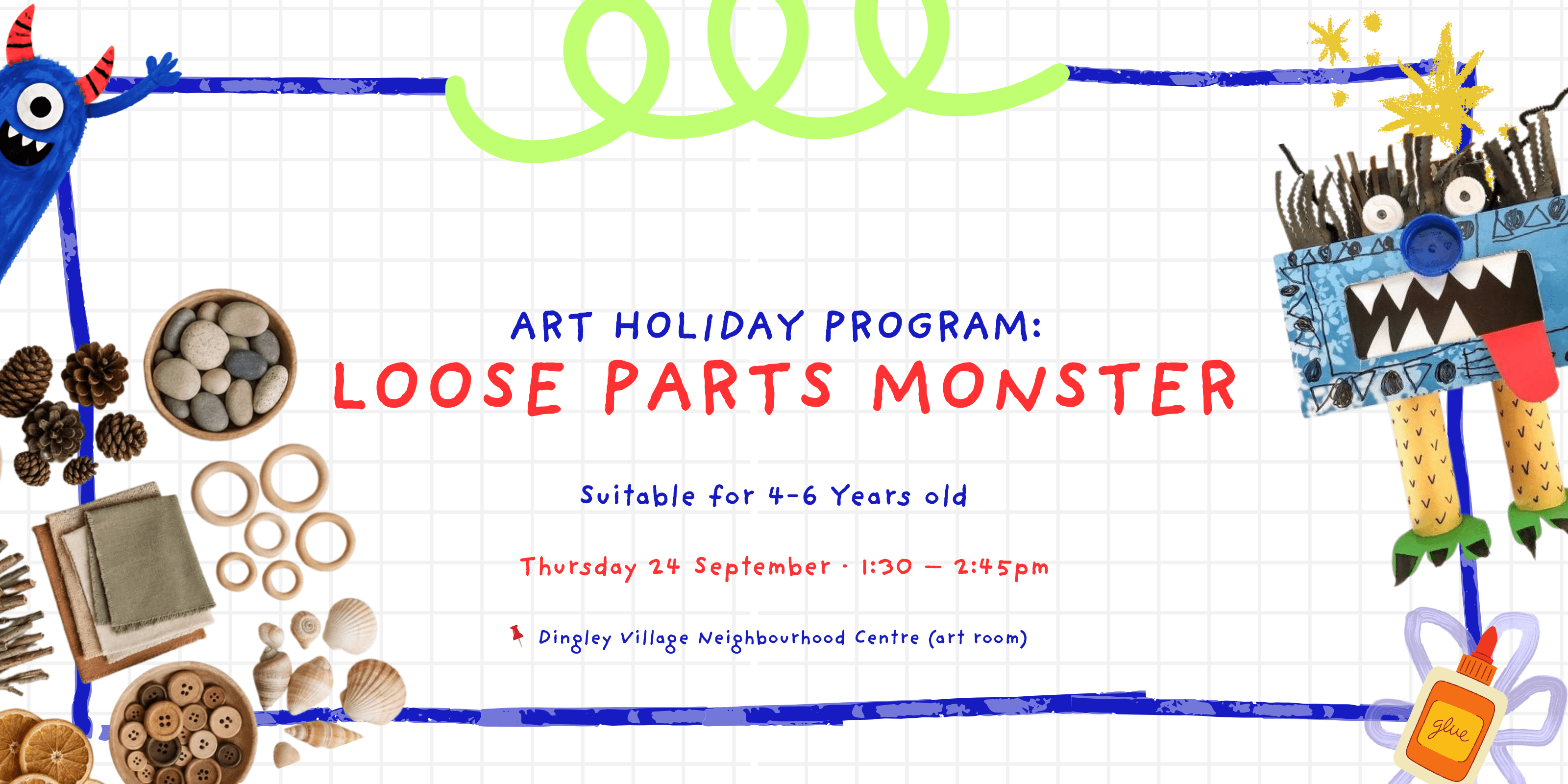 Art Holiday program (4-6yo): Loose Parts Monster